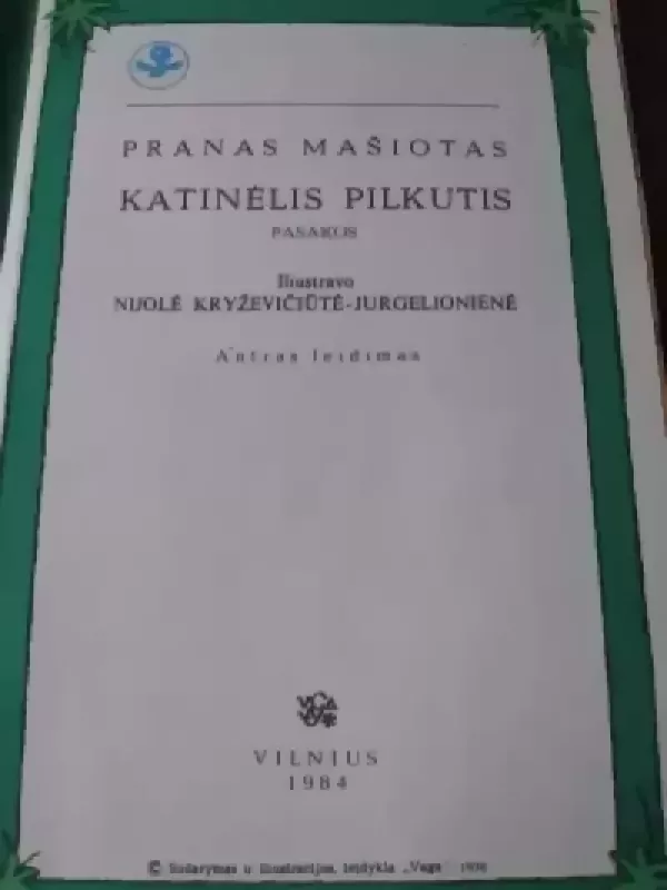 Katinėlis Pilkutis - Pranas Mašiotas, knyga 3