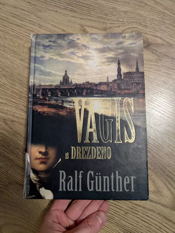 Vagis iš Drezdeno - Ralf Gunther, knyga 2