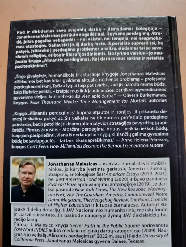 Alinantis perdegimas: kai darbas mus sekina ir neteikia pasitenkinimo - Jonathan Malesic, knyga 4