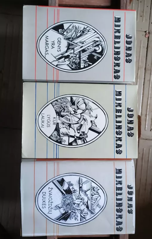 Už horizonto laisvė. O laikrodis eina. Genys yra margas. Žiupsnis smėlio - Jonas Mikelinskas, knyga 2