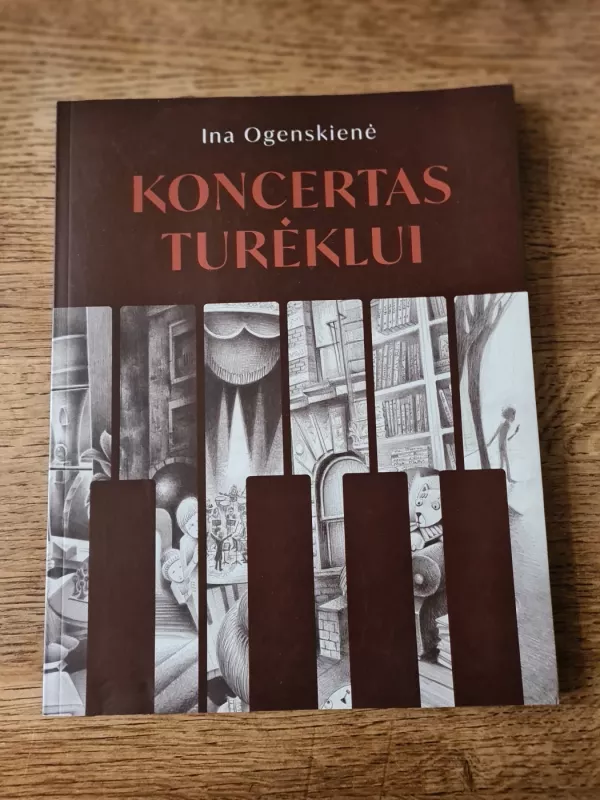 Koncertas turėklui - Ina Ogenskienė, knyga 2