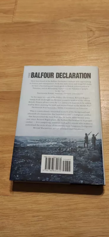 The Balfour Declaration:Empire, the Mandate and Resistance in Palestine - Bernard Regan, knyga 3