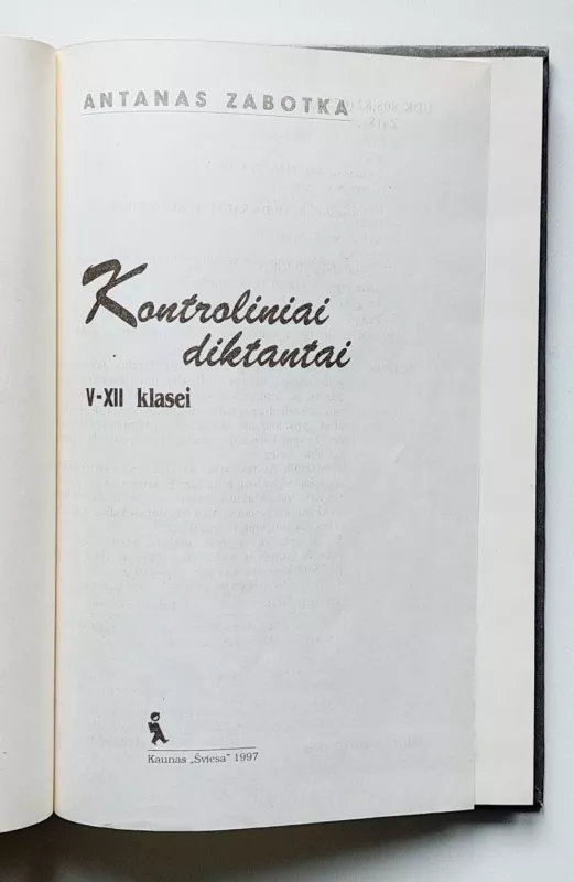 Kontroliniai diktantai V-XII klasei - Antanas Zabotka, knyga 4