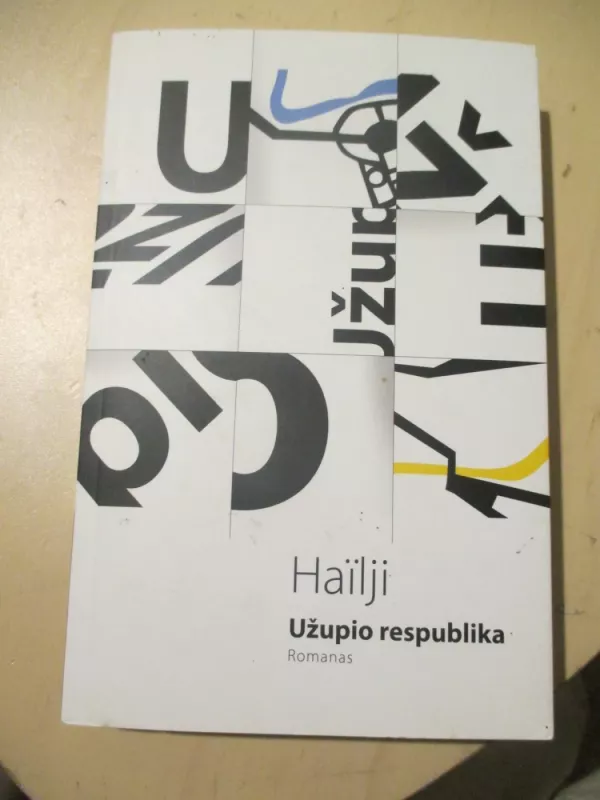 Užupio respublika - Hailji Hailji, knyga 3