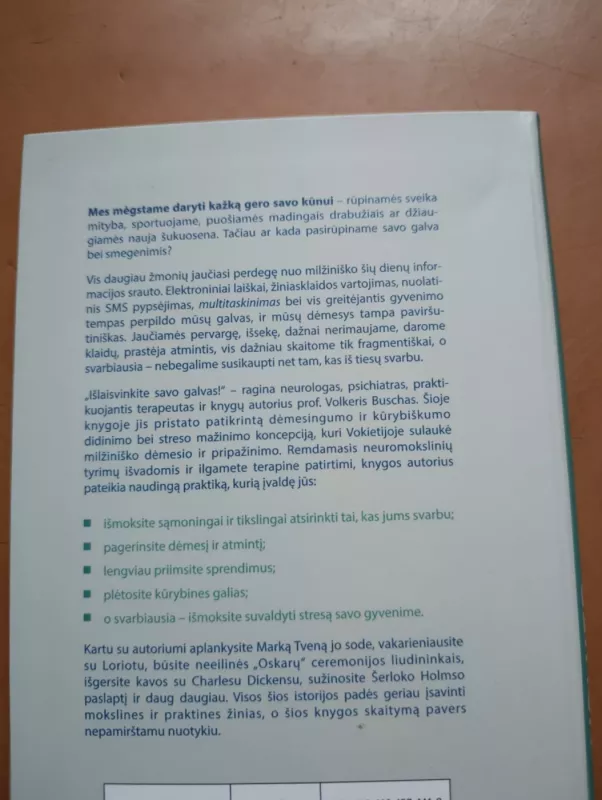 Lengva galva. Kaip išmokti gyventi be įtampos, geriau susikaupti ir tapti kūrybiškiems - Volker Busch, knyga 4