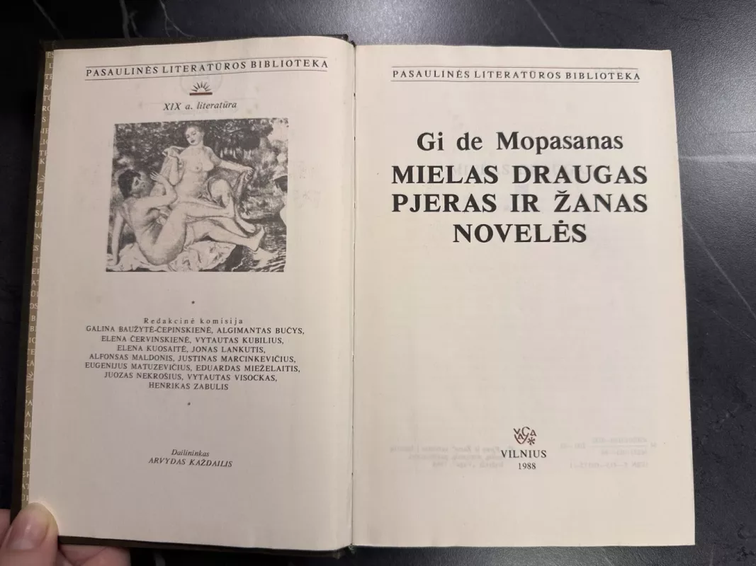 Mielas draugas. Pjeras ir Žanas. Novelės - Gi De Mopasanas, knyga 4