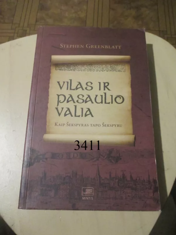 Vilas ir pasaulio valia - Stephen Greenblatt, knyga 2