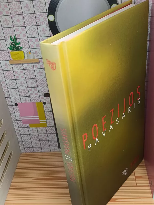 Poezijos pavasaris 2003 - Autorių Kolektyvas, knyga 3