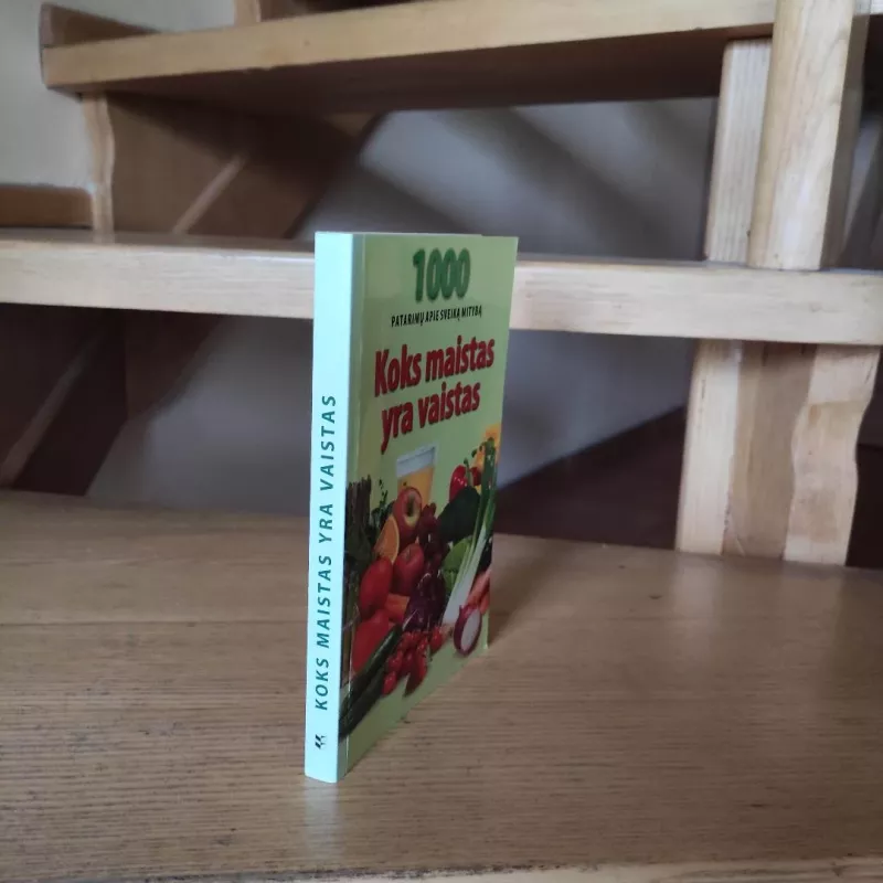 Koks maistas yra vaistas - Andrius Rebždys, knyga 5