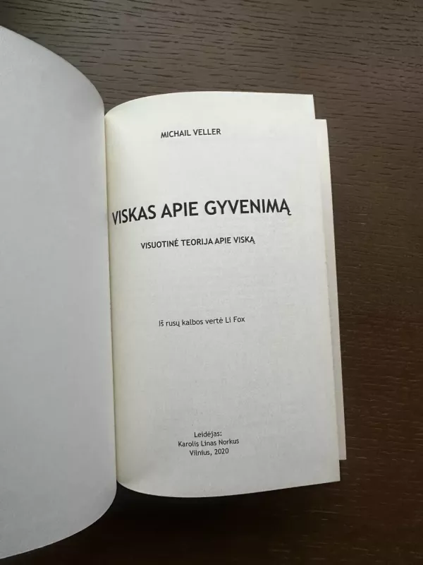 \"Viskas apie gyvenimą: visuotinė teorija apie viską\" - Michail Veller, knyga 4