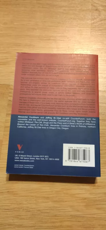 Imperial Crusades: Iraq, Afghanistan and Yugoslavia - Alexander Cockburn, Jeffrey St. Clair, knyga 3