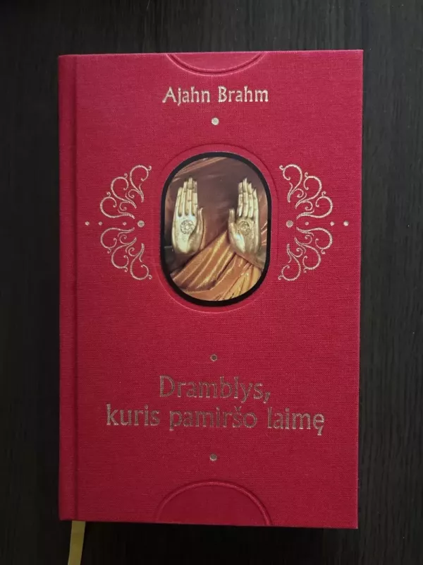 Dramblys, kuris pamiršo laimę -  Ajahn Brahm, knyga 2