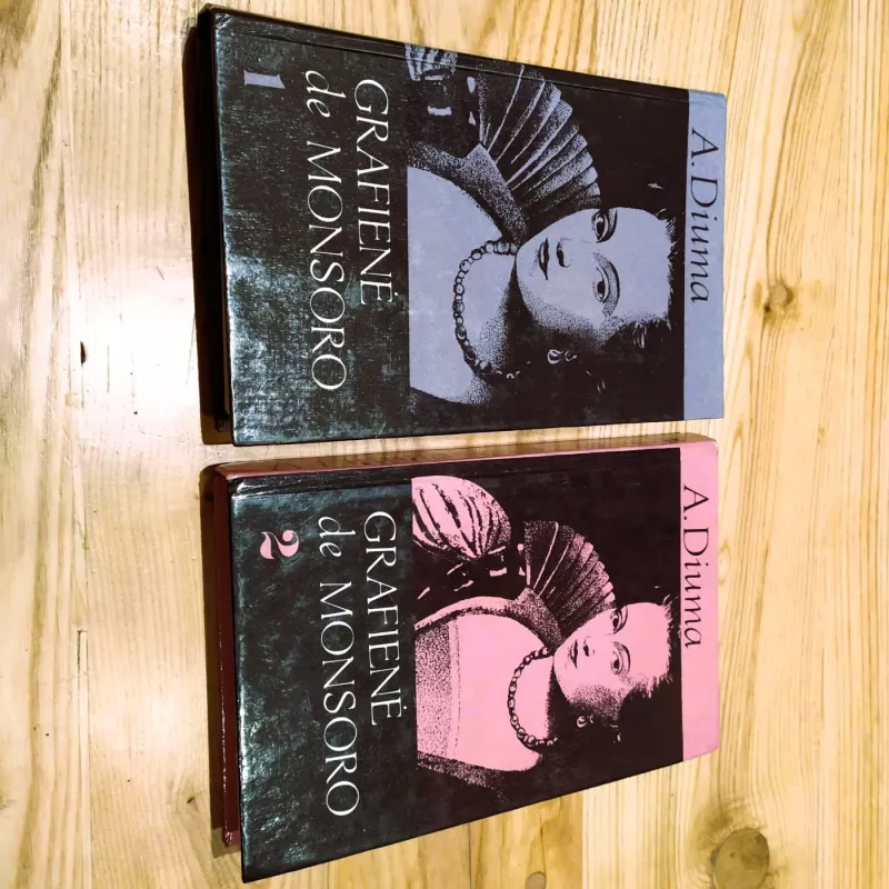 Grafienė de Monsoro (2 tomai) - Aleksandras Diuma, knyga 2