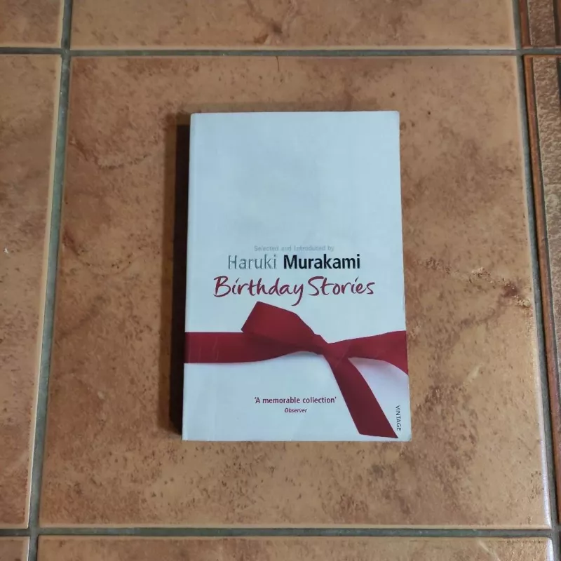 Birthday Stories Selected and Introduced by Haruki Murakami - Haruki Murakami, knyga 2