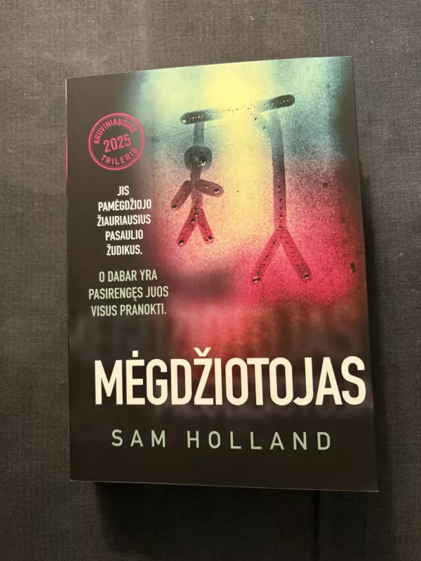 Mėgdžiotojas - Sam Holland, knyga 2