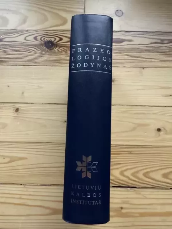 Frazeologijos žodynas - Jonas Paulauskas, knyga 3