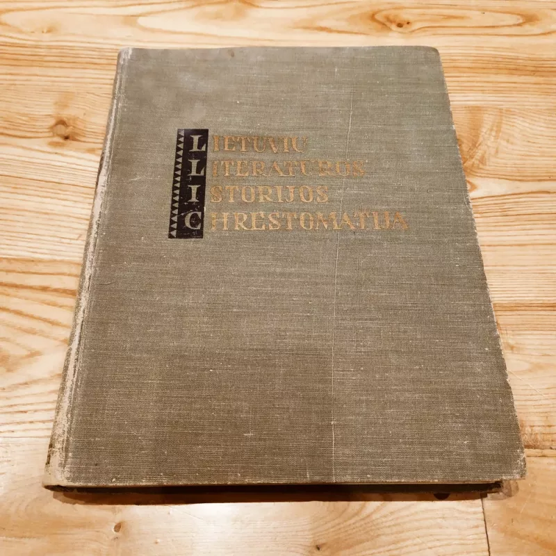 Lietuvių literatūros istorijos chrestomatija. Feodalizmo epocha - Autorių Kolektyvas, knyga 3