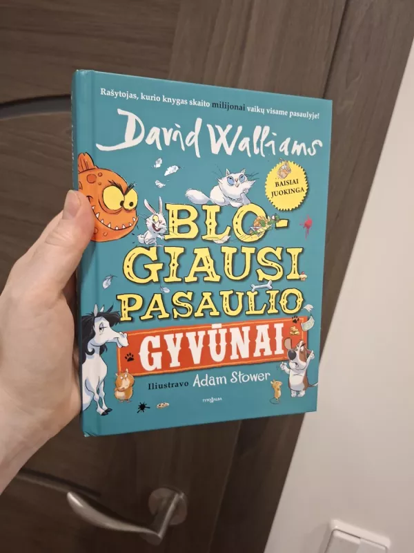 Blogiausi pasaulio gyvūnai - David Walliams, knyga 2