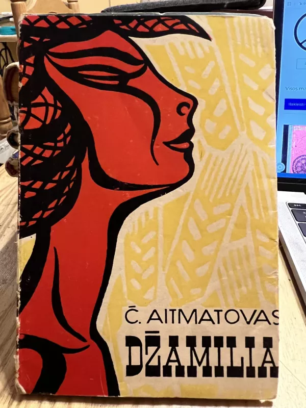 Džamilia - Č.Aitmatovas, knyga 2