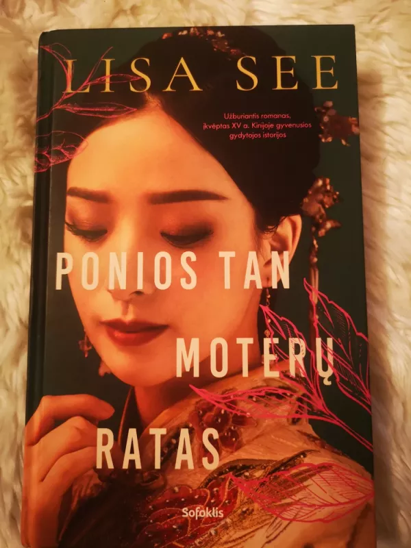 Ponios Tan moterų ratas - Lisa See, knyga 2