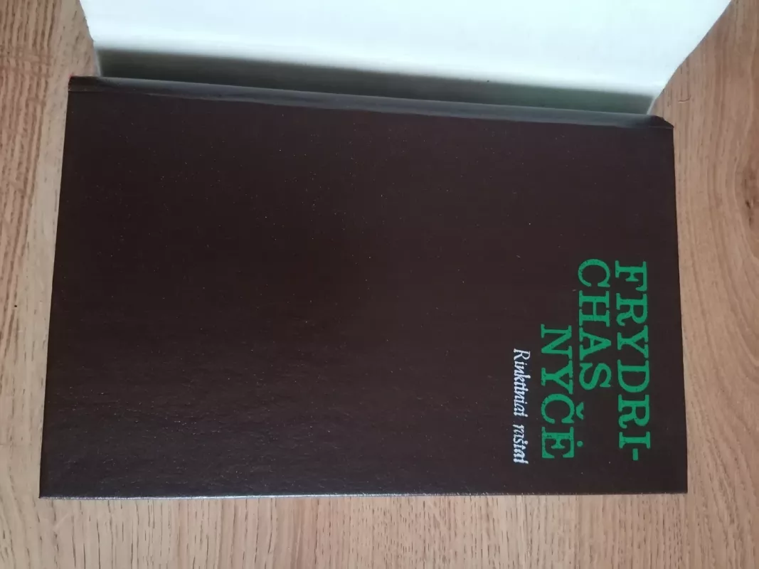 Frydrichas Nyčė. Rinktiniai raštai - Frydrichas Nyčė, knyga 3