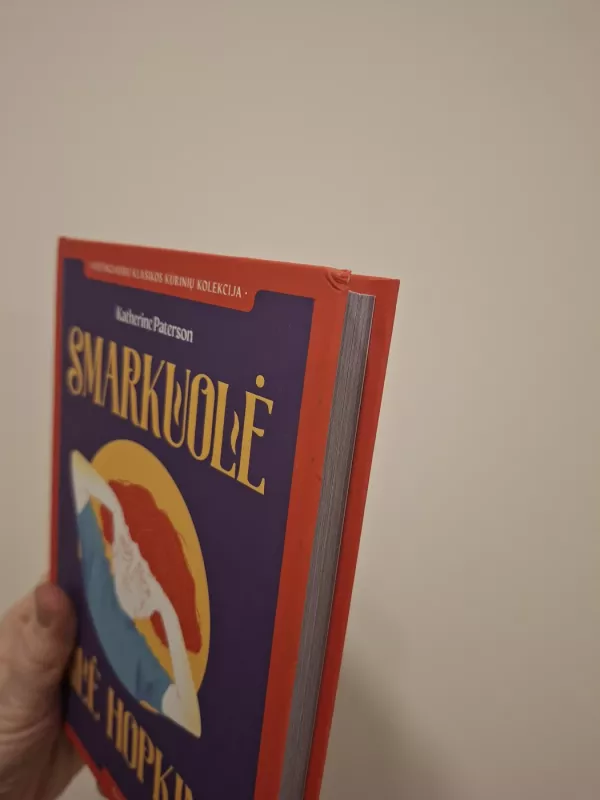 Smarkuolė Gilė Hopkins - Paterson Katherine, knyga 3