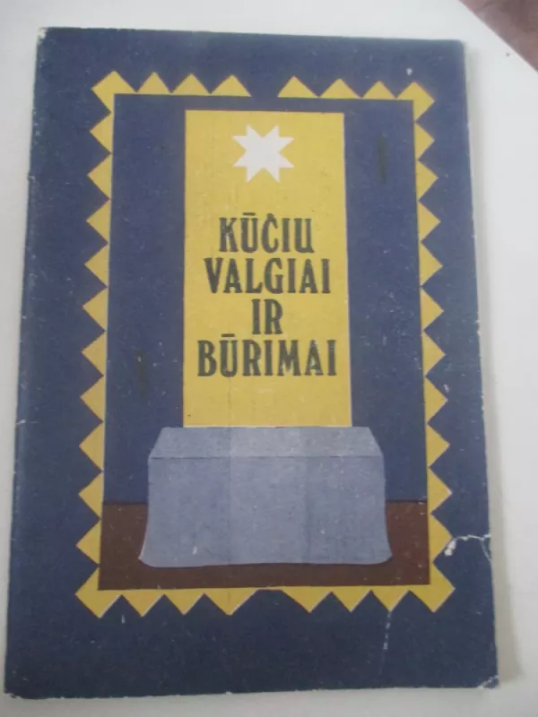 Kūčių valgiai ir būrimai - Vyginta Inokaitienė, Dalia  Užtupienė, knyga 3