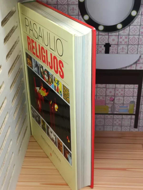 Pasaulio religijos. Populiarus žinynas - Autorių kolektyvas, knyga 6