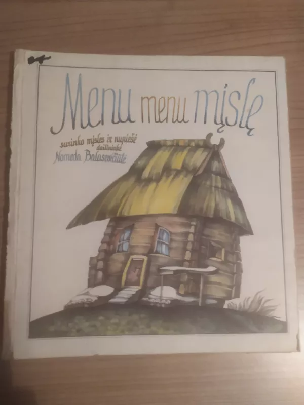 Menu menu mįslę - Nomeda Balasevičiūtė, knyga 2