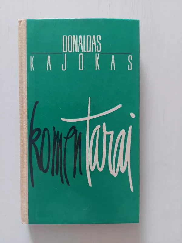 Komentarai - Donaldas Kajokas, knyga 2