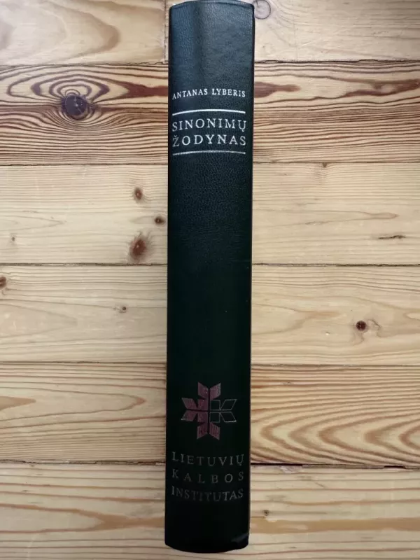 Sinonimų žodynas - Antanas Lyberis, knyga 5