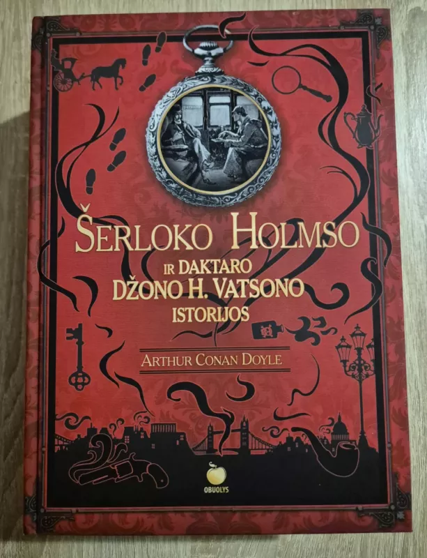 ŠERLOKO HOLMSO IR DAKTARO DŽONO H. VATSONO ISTORIJOS - A.Konan Doilis, knyga 2