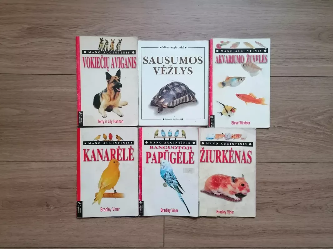 Mano augintinis vokiečių aviganis, akvariumo žuvelės,papugele, Kanarele, žiurkėnas, sausumos vezlys - Autorių kolektyvas, knyga 2