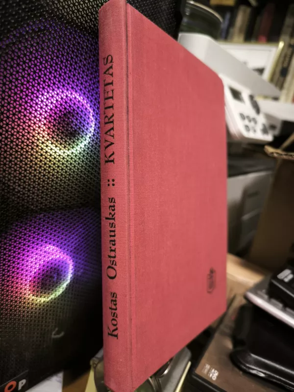 Kvartetas - Kostas Ostrauskas, knyga 3