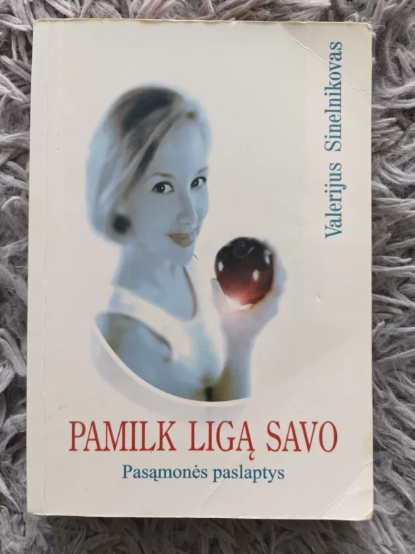 Pamilk ligą savo - Valerijus Sinelnikovas, knyga 2