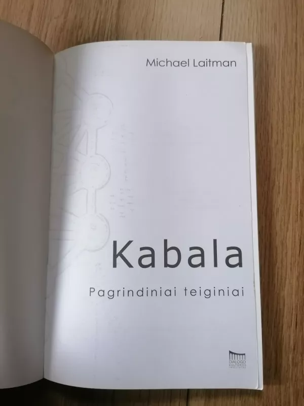 Kabala. Pagrindiniai teiginiai - Michael Laitman, knyga 3