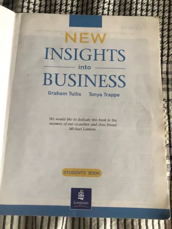 Naujos verslo įžvalgos. Studento knyga (anglų k) - Graham Tullis, Tonya Trappe, knyga 3