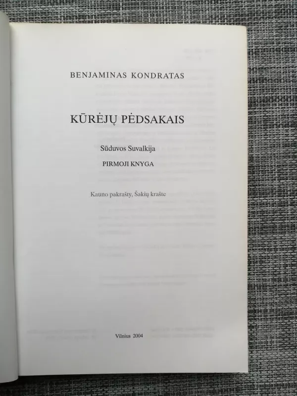 Kūrėjų pėdsakais. 1 - Benjaminas Kondratas, knyga 3