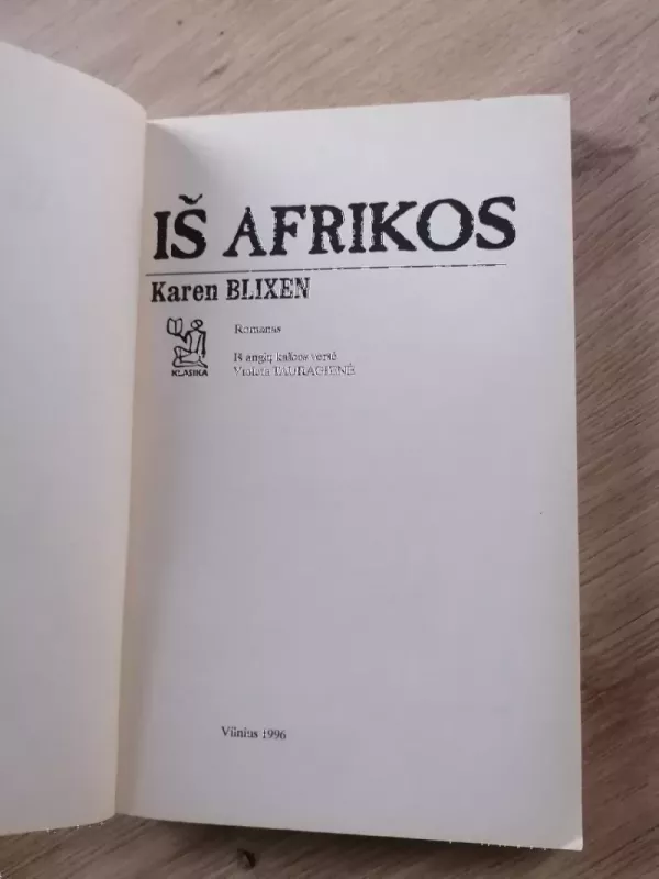 Iš Afrikos - Karen Blixen, knyga 3