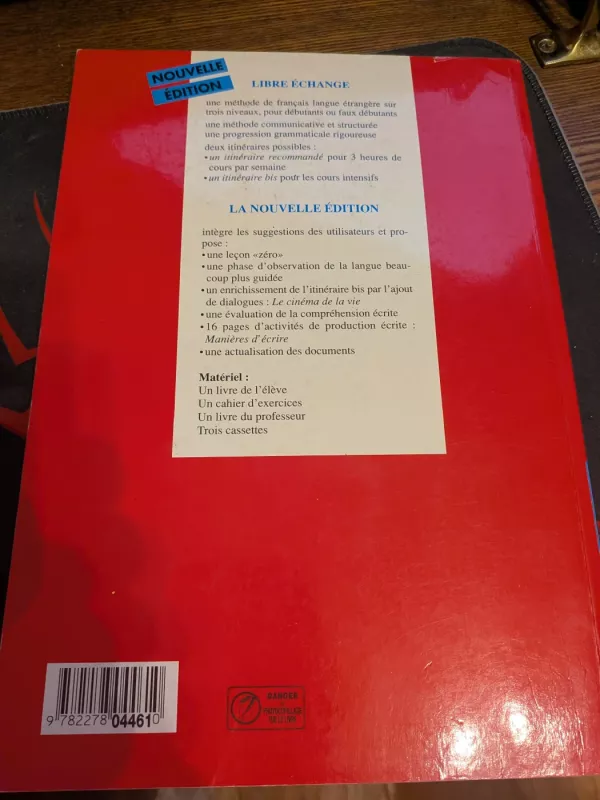 Libre Echchange. Methode de Francaise. Nouvelle edition - J. Courtillon, knyga 3