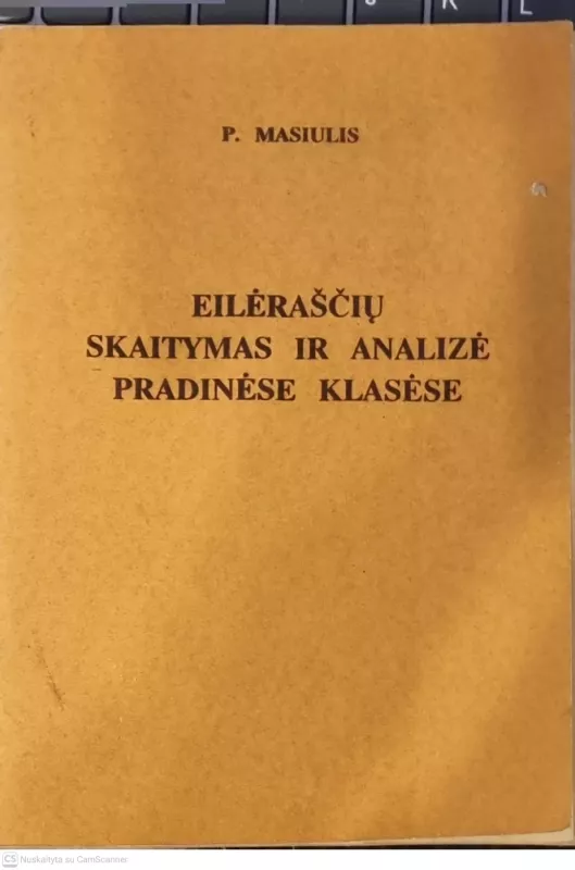 Eilėraščių skaitymas ir analizė pradinėse klasėse - P. Masiulis, knyga 2