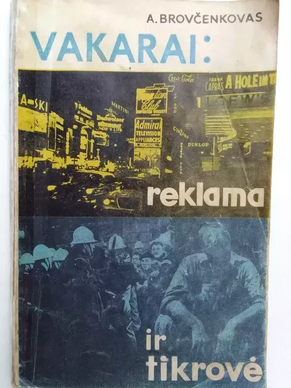 Vakarai: reklama ir tikrovė - A. Brovčenkovas, knyga 2