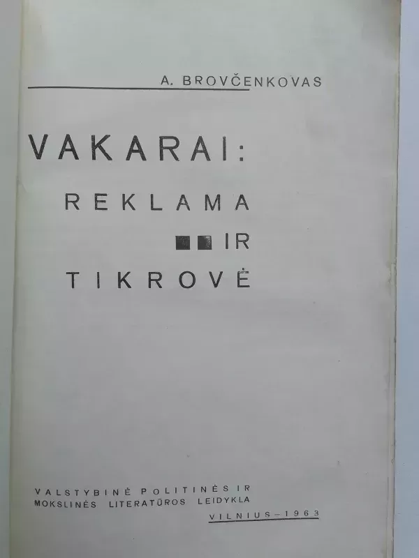 Vakarai: reklama ir tikrovė - A. Brovčenkovas, knyga 3