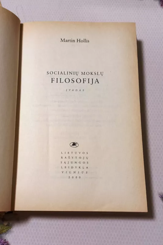 Socialinių mokslų filosofija - Martin Hollis, knyga 3