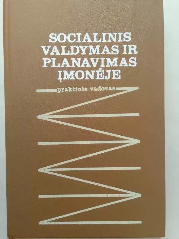 Socialinis valdymas ir planavimas įmonėje - R. Grigas, knyga 2