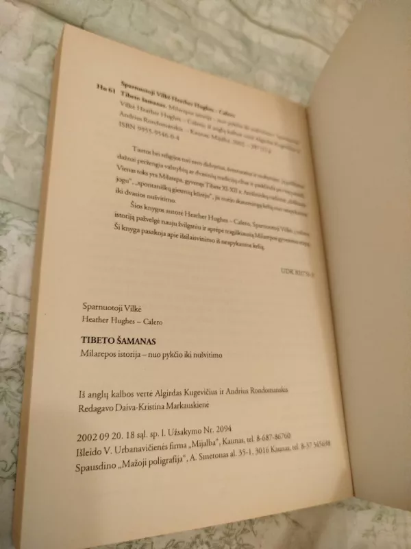 Tibeto šamanas. Milarepos istorija – nuo pykčio iki nušvitimo - Heather Hughes-Calero, knyga 5