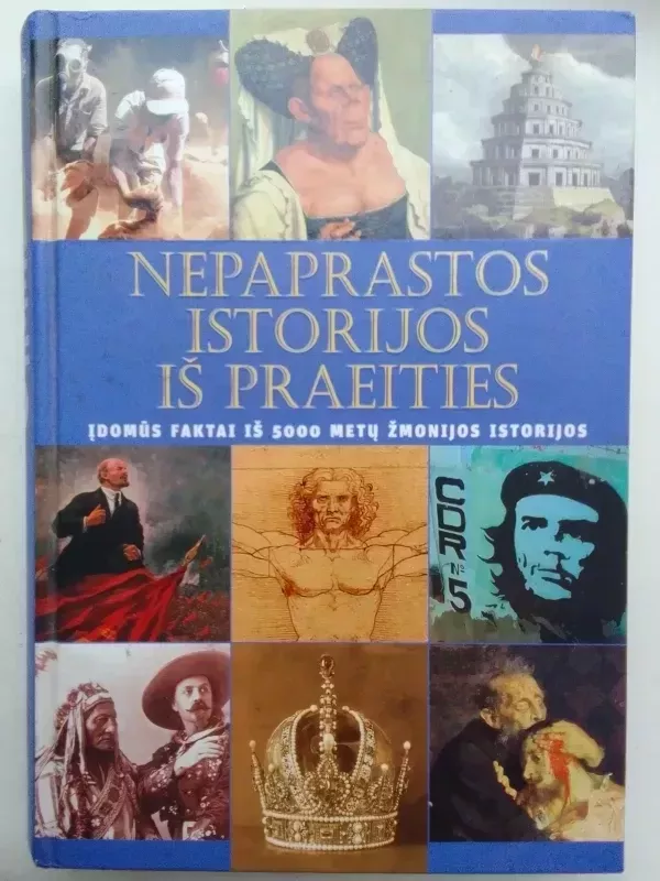 Nepaprastos istorijos iš praeities - Autorių Kolektyvas, knyga 2