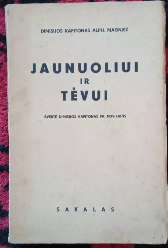 Jaunuoliui ir tėvui - Alphonse Magniez, knyga 2