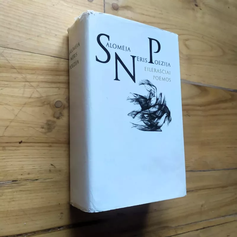 Poezija. Eilėraščiai. Poemos - Salomėja Nėris, knyga 2