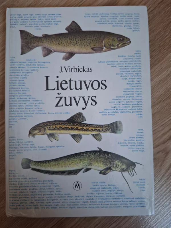 Lietuvos žuvys - Juozas Virbickas, knyga 2